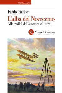 cover of the book L'alba del Novecento. Alle radici della nostra cultura