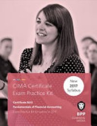 cover of the book CIMA - Fundamentals of Financial Accounting: Practice and Revision Kit