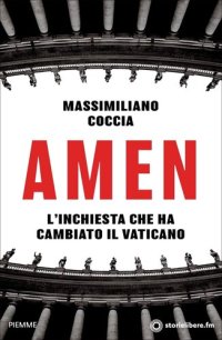 cover of the book Amen. L'inchiesta che ha cambiato il Vaticano