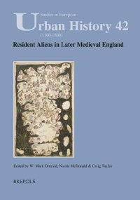 cover of the book Resident Aliens in Later Medieval England