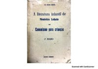 cover of the book A Literatura Infantil de Monteiro Lobato ou Comunismo para Crianças