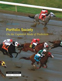 cover of the book Portfolio Society: On the Capitalist Mode of Prediction