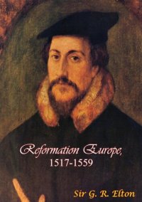 cover of the book Reformation Europe, 1517-1559