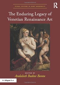 cover of the book The Enduring Legacy of Venetian Renaissance Art