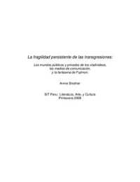 cover of the book La fragilidad persistente de las transgresiones: Los mundos públicos y privados de los vladivideos, los medios de comunicación, y la fantasma de Fujimori