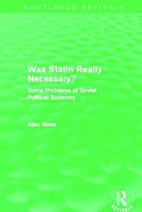 cover of the book Was Stalin Really Necessary?: Some Problems of Soviet Economic Policy