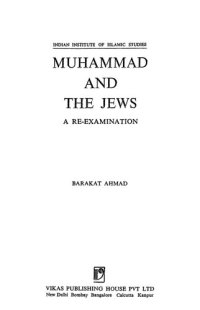 cover of the book Muhammad And The Jews: A Re-Examination