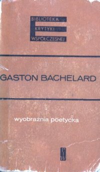 cover of the book Wyobraźnia poetycka. Wybór pism