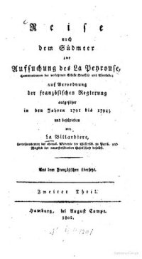 cover of the book Reise nach dem Südmeer zur Aufsuchung des La Peyrouse, Commandanten der verlorenen Schiffe Boussole und Astrolabe ;  auf Verordnung der französischen Regierung ausgeführt in den Jahren 1791 bis 1794