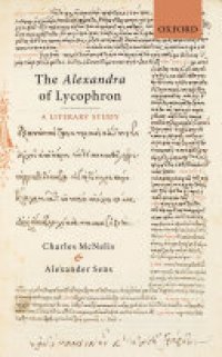 cover of the book The Alexandra of Lycophron: A Literary Study