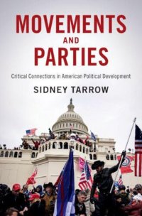 cover of the book Movements and Parties: Critical Connections in American Political Development