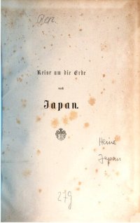 cover of the book Reise um die Erde nach Japan an Bord der Expeditions-Escadre unter Commodore M. C. Perry in den Jahren 1853, 1854 und 1855, unternommen im Auftrage der Regierung der Vereinigten Staaten