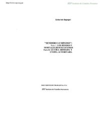 cover of the book "Sendero Luminoso": Parte I: "Los hondos y mortales desencuentros" ; Parte II: "Lucha armada y utopía autoritaria"