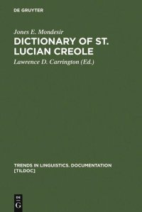 cover of the book Dictionary of St. Lucian Creole