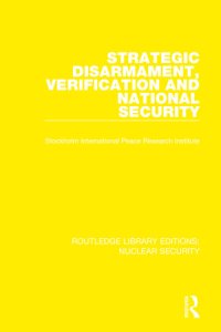 cover of the book Strategic Disarmament, Verification and National Security