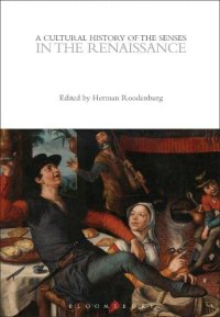 cover of the book A Cultural History of the Senses in the Renaissance