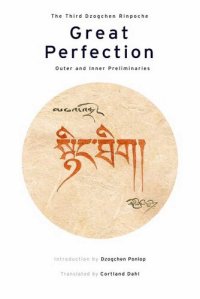 cover of the book Great Perfection: Outer and Inner Preliminaries