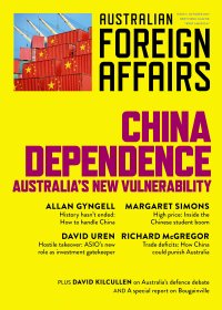 cover of the book China Dependence: Australia's New Vulnerability