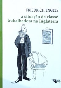 cover of the book A situação da classe trabalhadora na Inglaterra