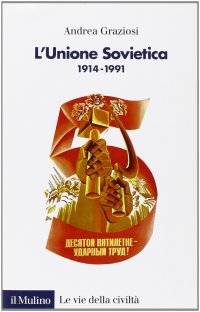 cover of the book L'Unione Sovietica 1914-1991