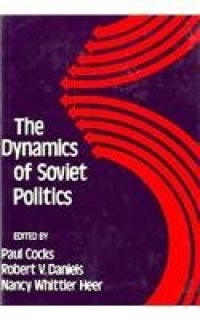 cover of the book The Dynamics of Soviet Politics