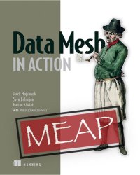 cover of the book Data Mesh in Action Version 4