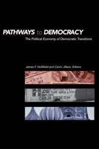 cover of the book Pathways to Democracy: The Political Economy of Democratic Transitions