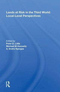 cover of the book Lands at Risk in the Third World: Local-Level Perspectives: Local-level Perspectives