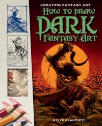 cover of the book How to Draw Dark Fantasy Art