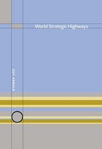 cover of the book World Strategic Highways