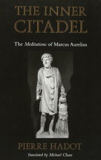 cover of the book The Inner Citadel: The Meditations of Marcus Aurelius