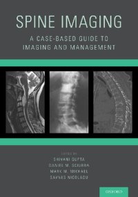 cover of the book Spine Imaging: A Case-Based Guide to Imaging and Management