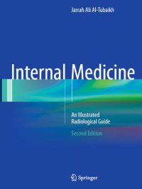 cover of the book Internal Medicine: An Illustrated Radiological Guide