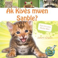 cover of the book Ak Kiyès mwen Sanble?