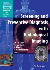 cover of the book Screening and Preventive Diagnosis with Radiological Imaging (Medical Radiology)