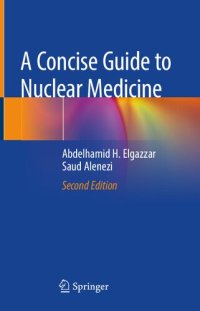 cover of the book A Concise Guide to Nuclear Medicine