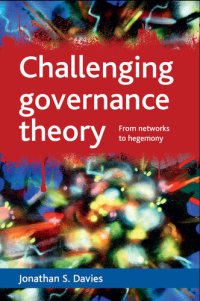 cover of the book Challenging Governance Theory: From Networks to Hegemony