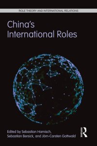 cover of the book China's International Roles: Challenging or Supporting International Order?