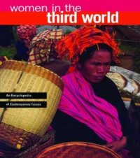 cover of the book Women in the Third World: An Encyclopedia of Contemporary Issues