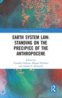 cover of the book Earth System Law: Standing on the Precipice of the Anthropocene