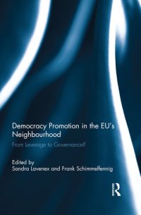 cover of the book Democracy Promotion in the Eu's Neighbourhood: From Leverage to Governance?