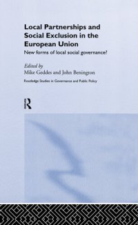 cover of the book Local Partnership and Social Exclusion in the European Union: New Forms of Local Social Governance?