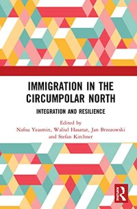 cover of the book Immigration in the Circumpolar North: Integration and Resilience