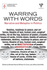 cover of the book Warring With Words: Narrative and Metaphor in Politics