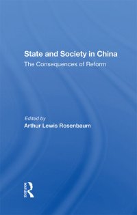 cover of the book State and Society in China: The Consequences of Reform