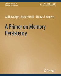 cover of the book A Primer on Memory Persistency