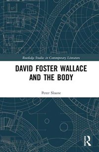 cover of the book David Foster Wallace and the Body