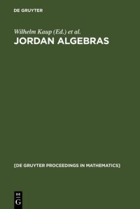 cover of the book Jordan Algebras: Proceedings of the Conference held in Oberwolfach, Germany, August 9-15, 1992