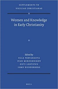 cover of the book Women and Knowledge in Early Christianity