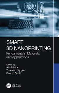 cover of the book Smart 3D Nanoprinting: Fundamentals, Materials, and Applications